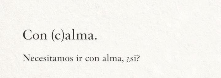 Con (c)alma ✨🌷