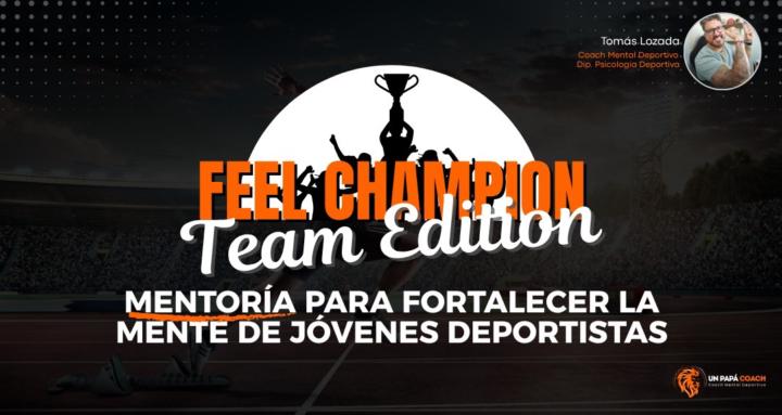Feel Champion Team Edition