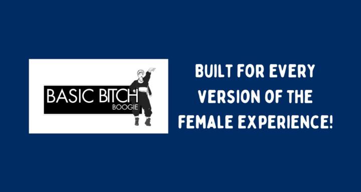 Basic Bitch Boogie