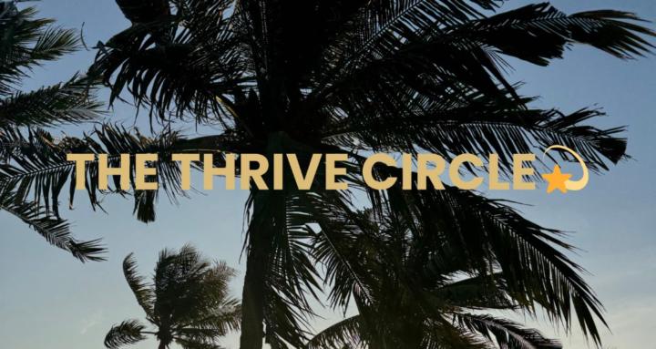 The Thrive Circle 💫