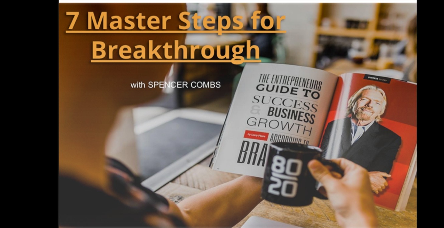 7 Master Steps for Breakthrough
