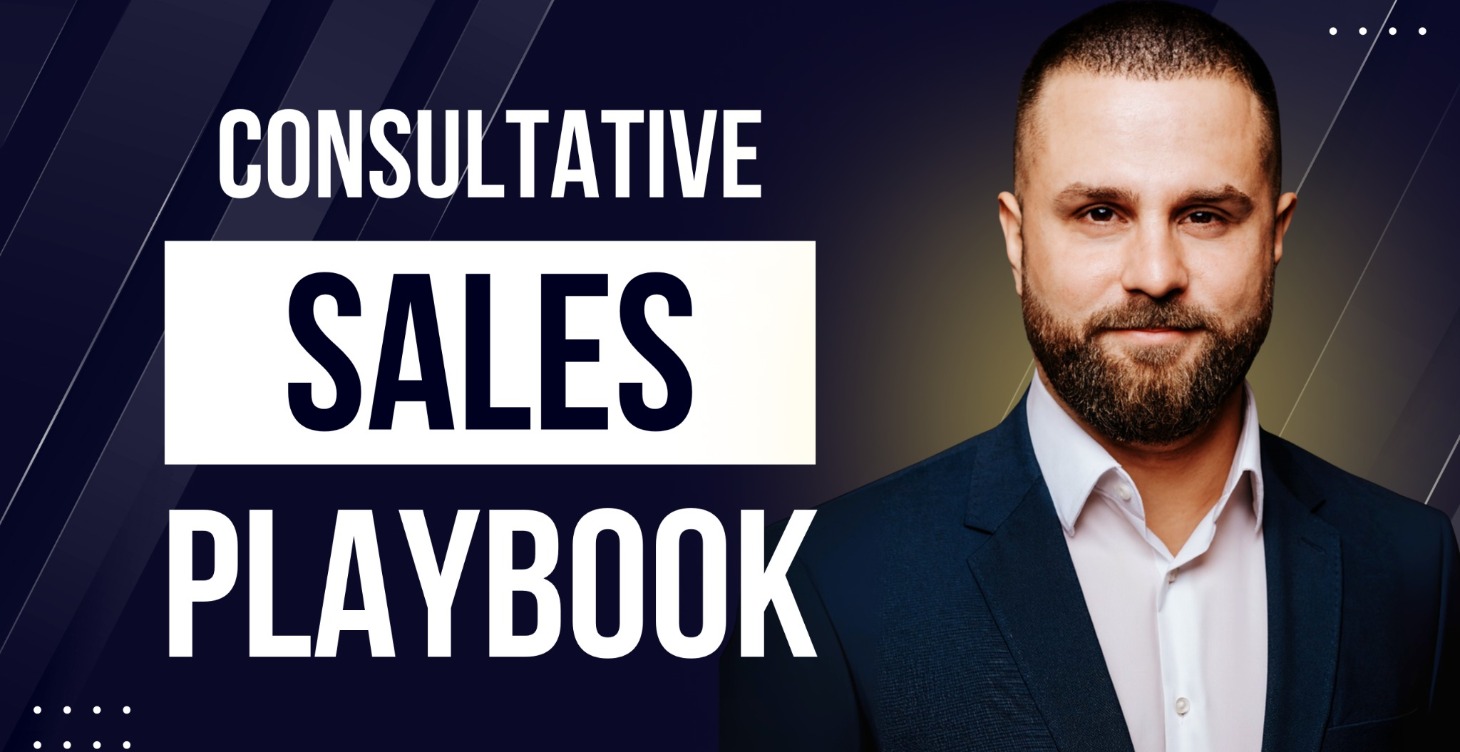 2 | The Consultative Playbook