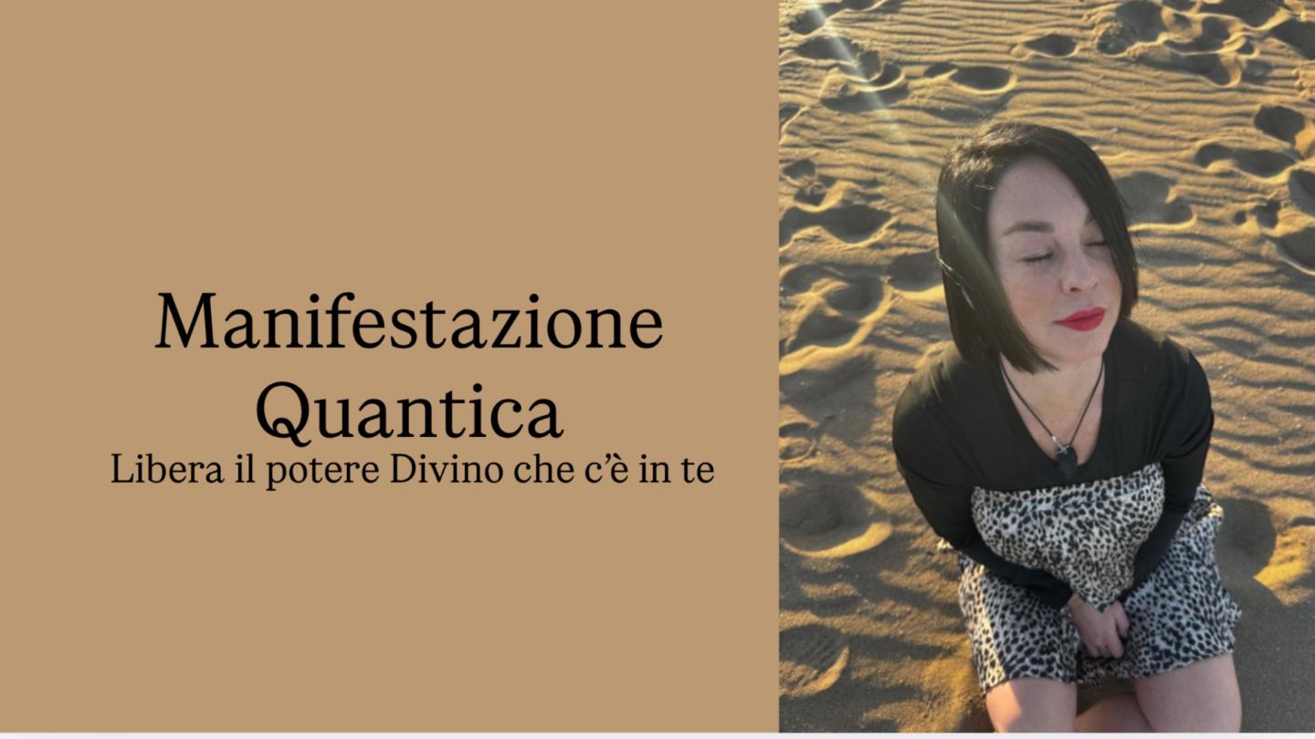 Manifestazione Quantica 🔥