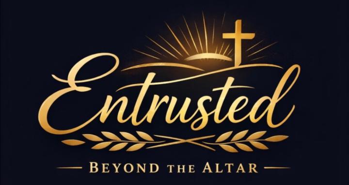 Entrusted Beyond the Altar
