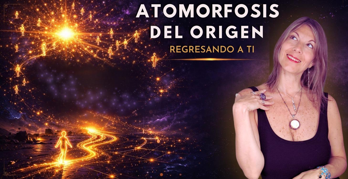 ATORMORFOSIS DEL ORIGEN