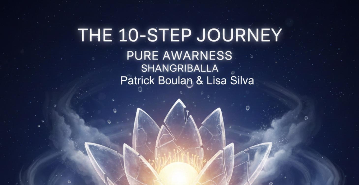 The 10-Step Journey into Pure Awareness