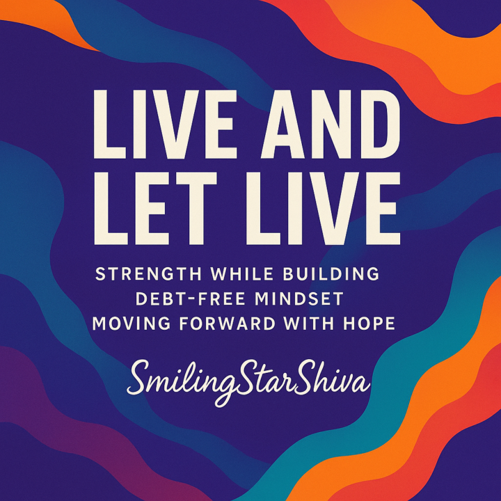 ✨ “Welcome to Live and Let Live — by SmilingStarShiva”
