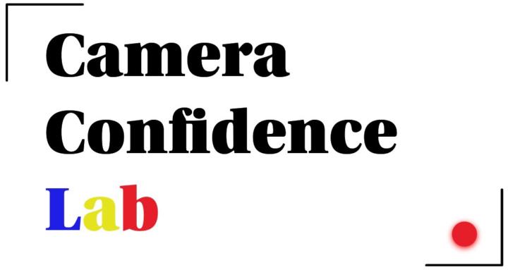 Camera Confidence Lab