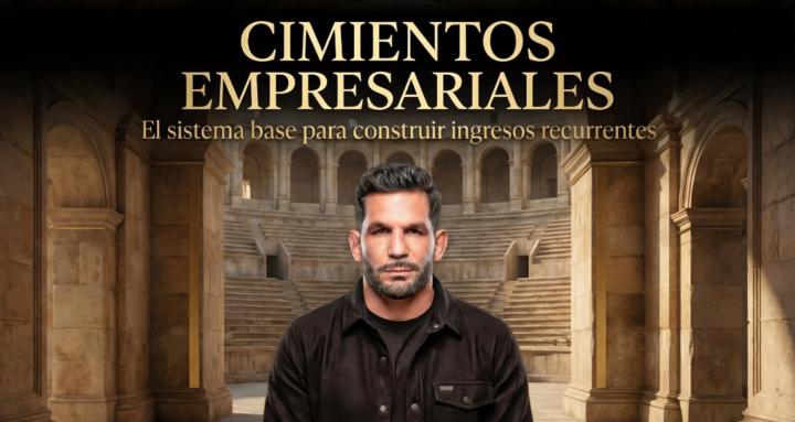 🏛️ Cimientos Empresariales