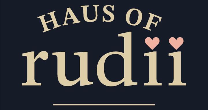 Haus of Rudii Digital Skool