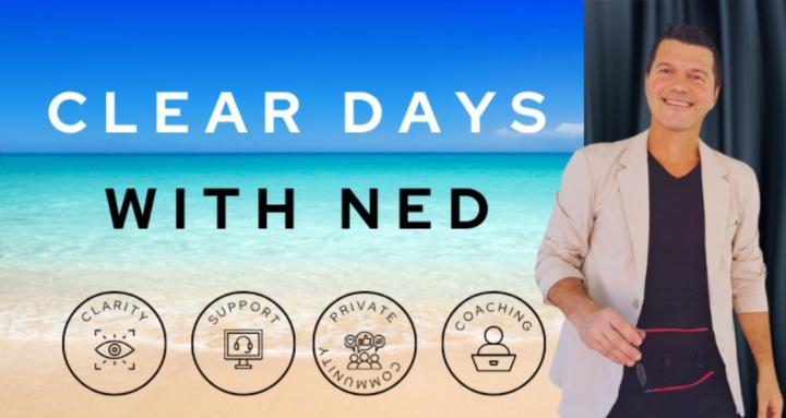 Clear Days With Ned