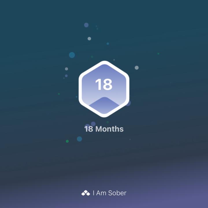 18 months sober. 