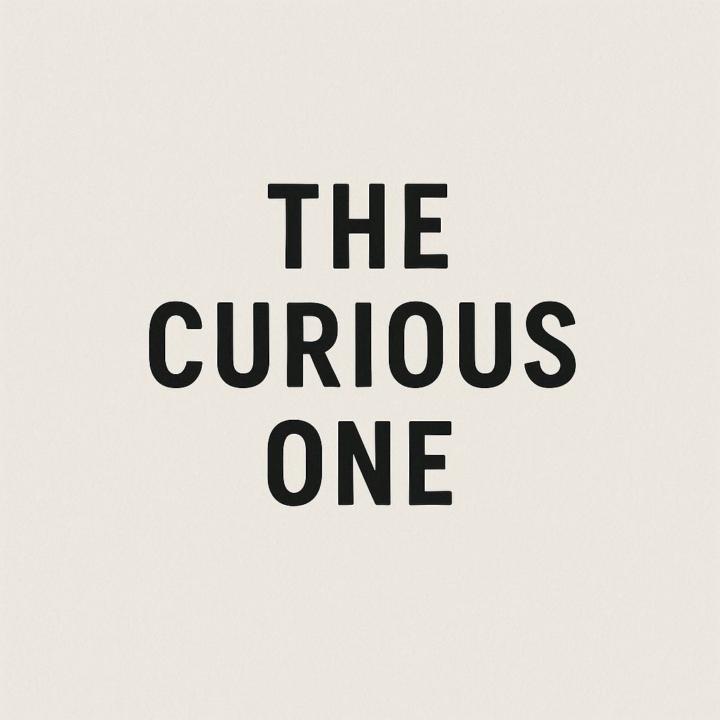 The Curious One
