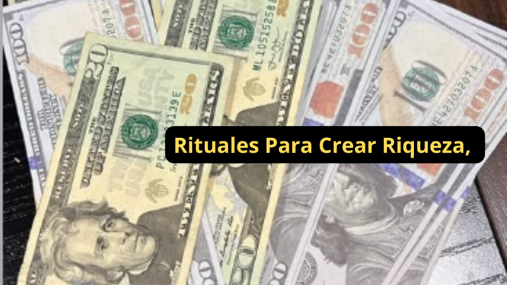 Rituales para crear riqueza