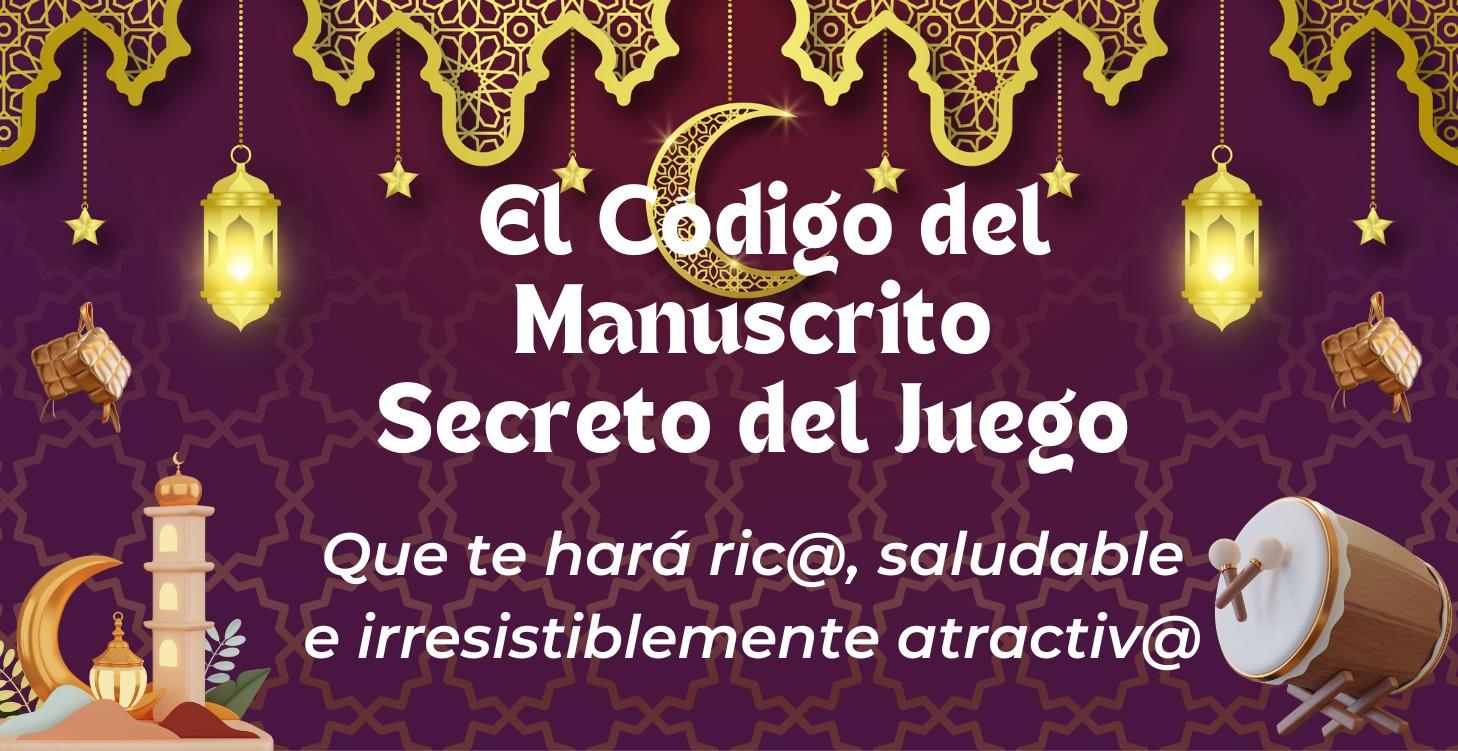 📖El Código del  Manuscrito Secreto del Juego