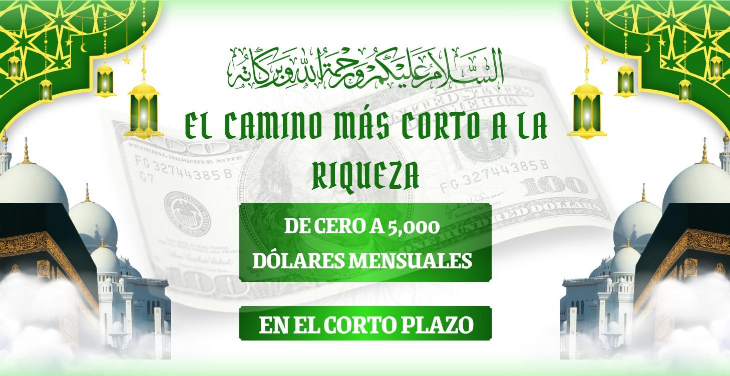 De Cero a $5,000 El Camino Más Corto a la Riqueza