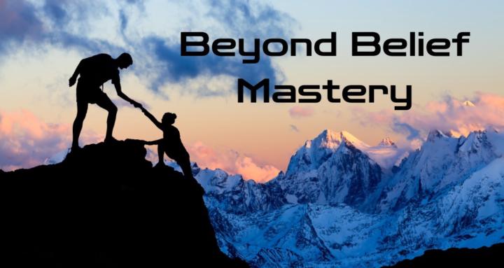 Beyond Belief Mastery