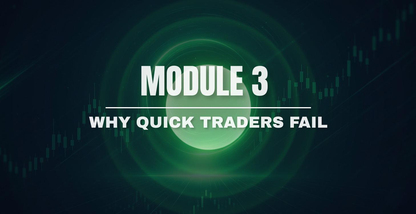 Why Quick Traders Fail