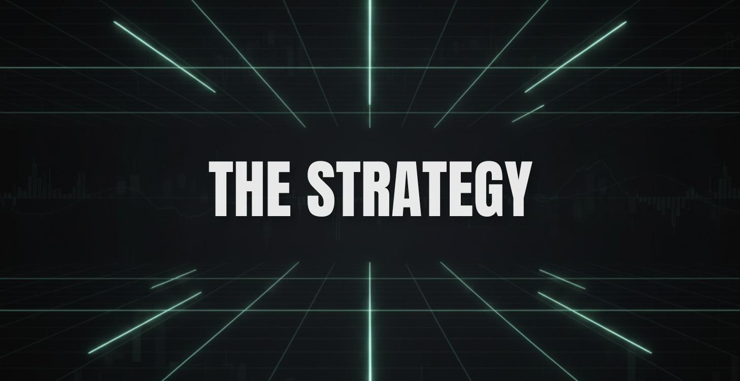 The Strategy