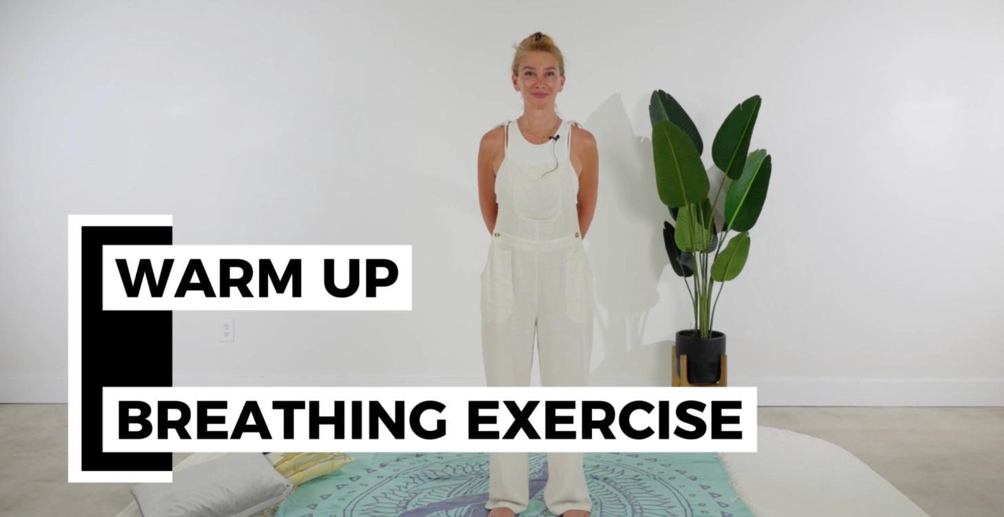 Warm up Breathing Exercise