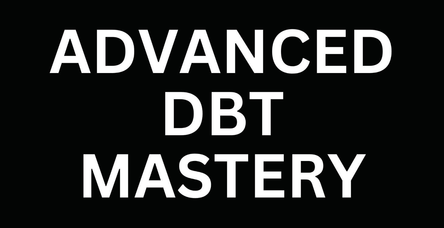 Advanced DBT Mastery: Long-Term Resilience