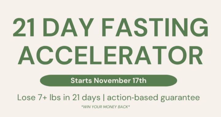 21 Day Fasting Accelerator