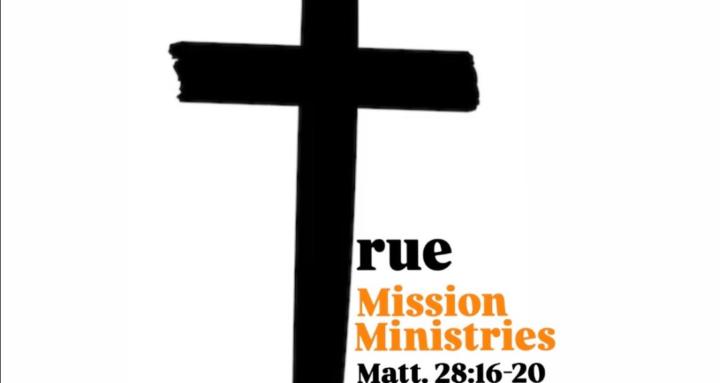 True Mission Ministries