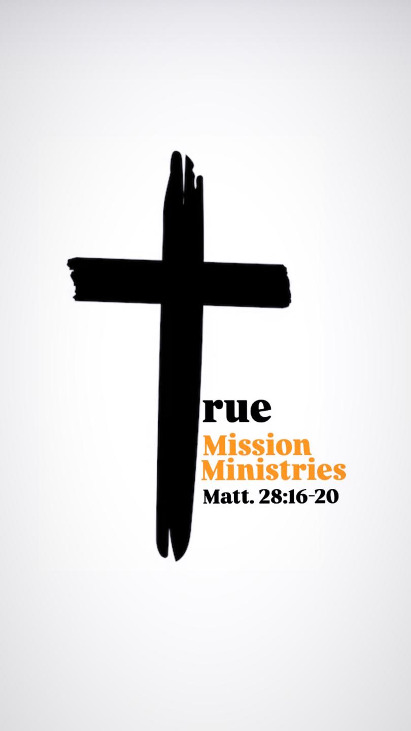 True Mission Ministries