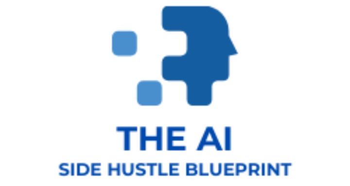The AI Side Hustle Blueprint