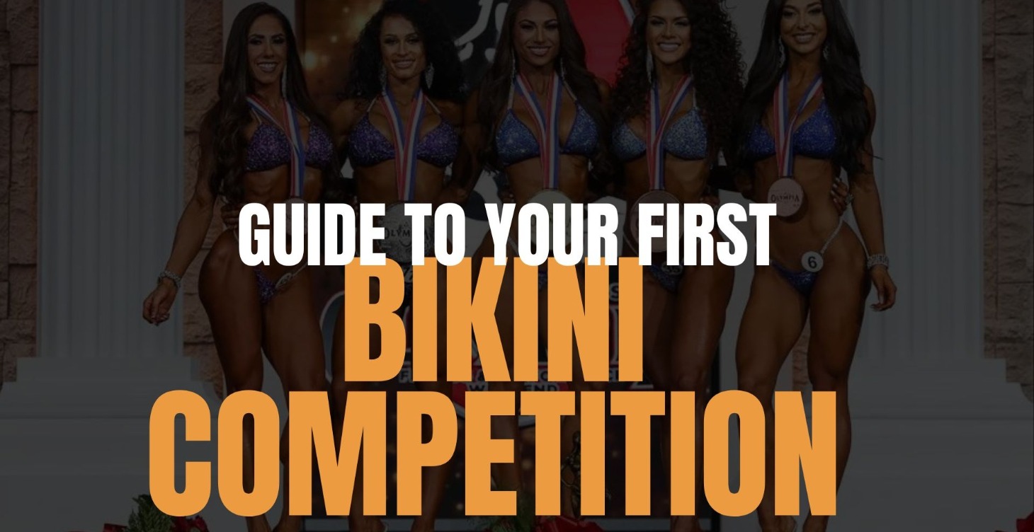 Your First Bikini Comp