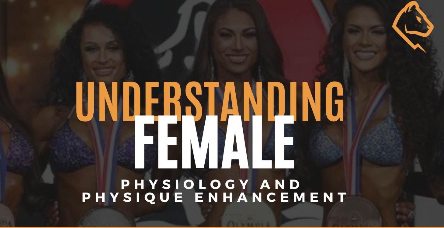 Female Physiology + Performance Enhancement