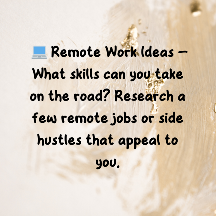 One of the questions new RVers ask is: How do people make money on the road?