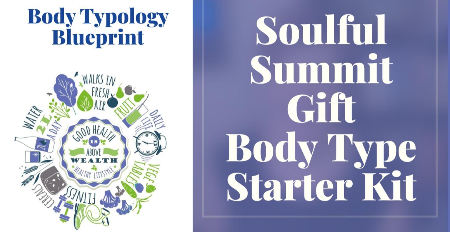 Soulful Summit Body Type Starter Kit