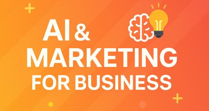 AI and Marketing for Business