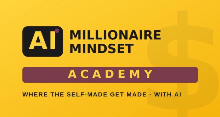 Ai Millionaire Mindset Academy