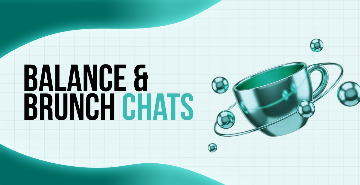 Balance & Brunch Chats