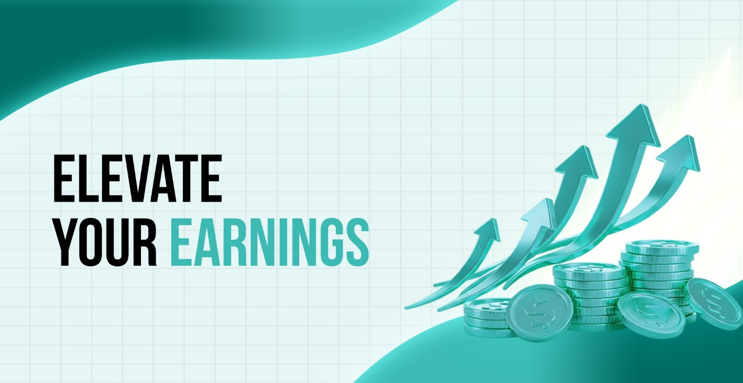Elevate Your Earnings
