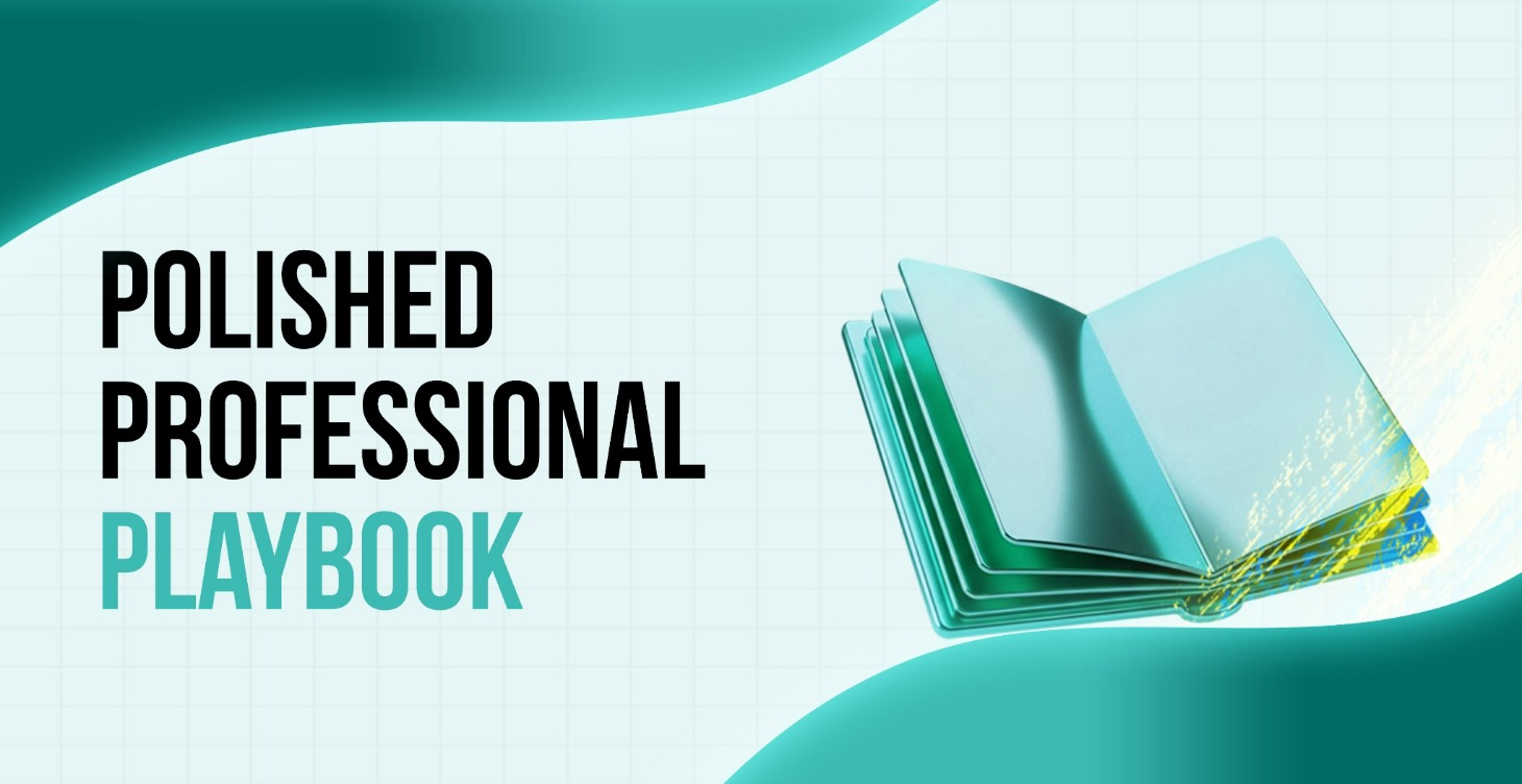 Polished Professional Playbook