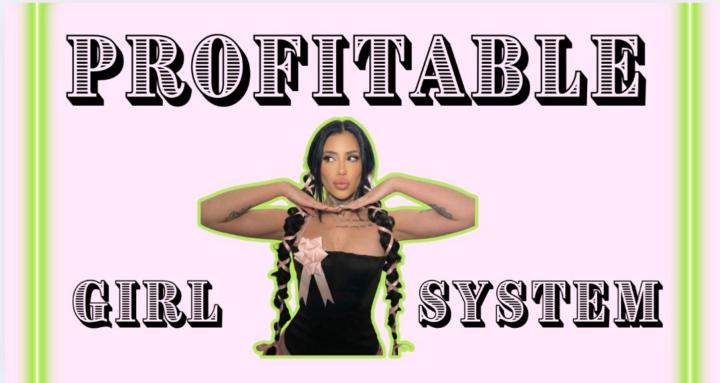 Profitable Girl System™