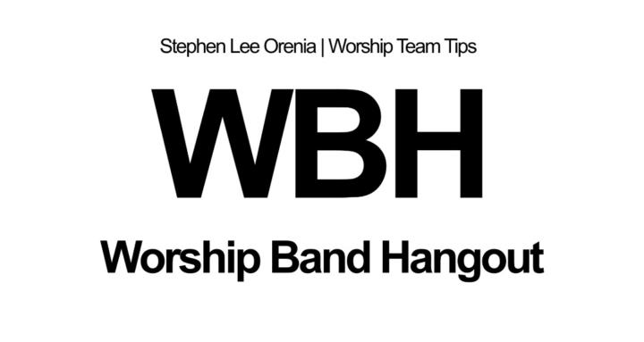 Worship Band Hangout