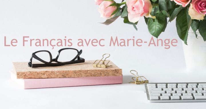 Le Français avec Marie-Ange