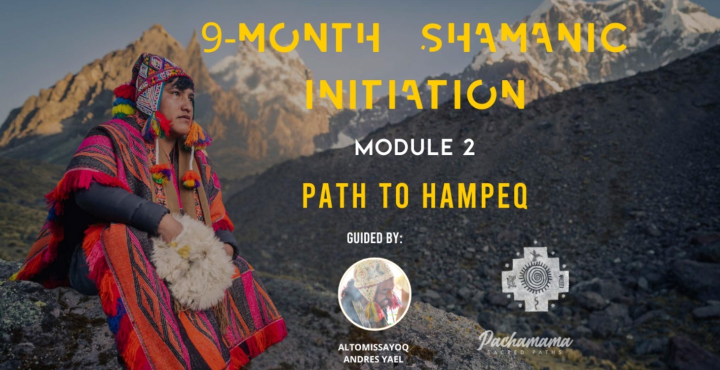 Shamanic Initiation - Module 2 (2024 - 2025)