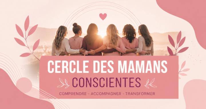 Cercle des Mamans Conscientes