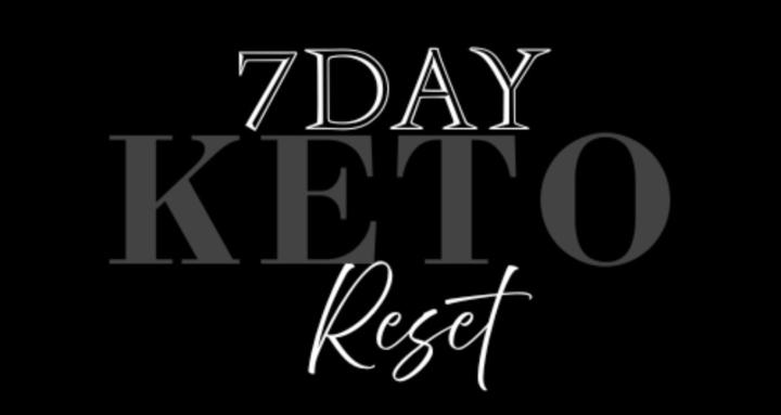 7 Day Keto Reset