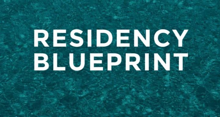 Residency Blueprint