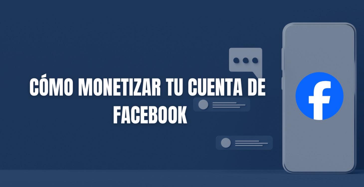Módulo 9-Cómo Monetizar Facebook Principiantes