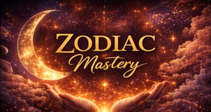 Zodiac Mastery