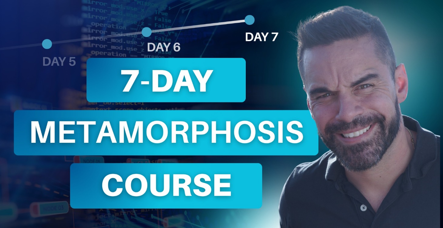 The 7-Day Metamorphosis Method Course
