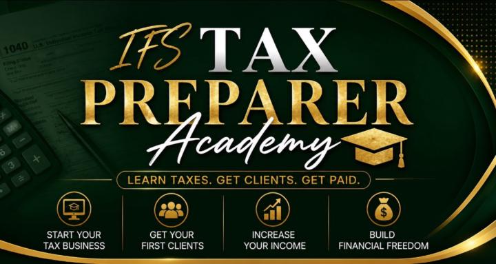 IFS Tax Preparer Academy 🎓