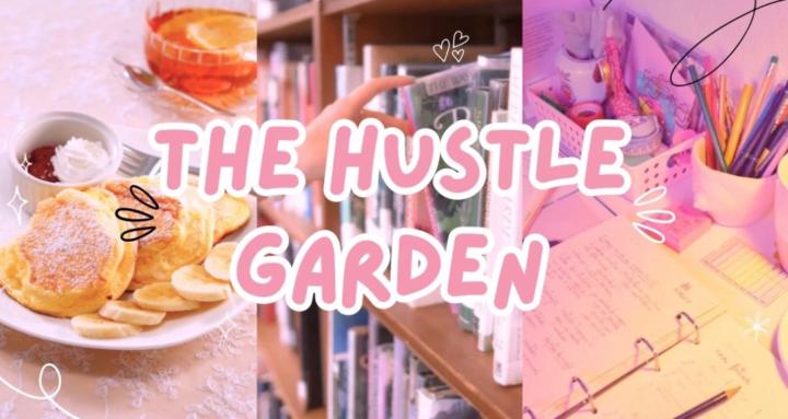 The Hustle Garden 